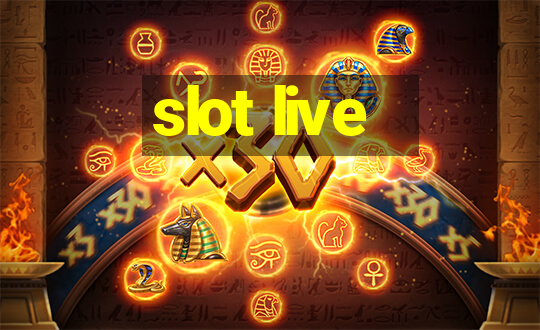 slot live