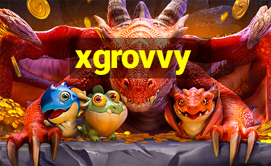 xgrovvy