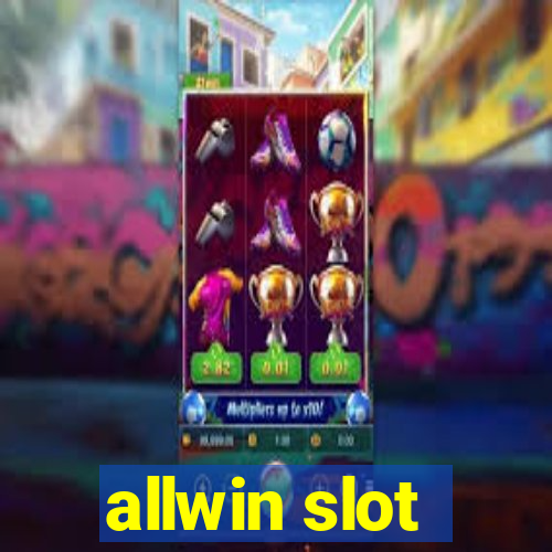 allwin slot