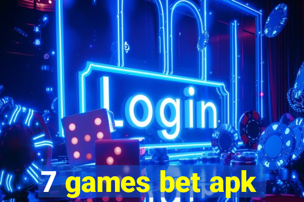 7 games bet apk