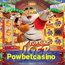 Powbetcasino