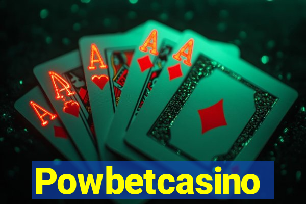 Powbetcasino