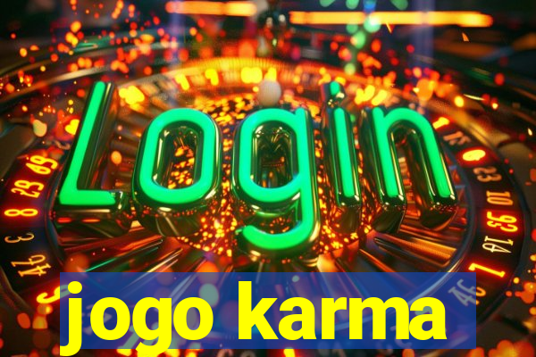 jogo karma