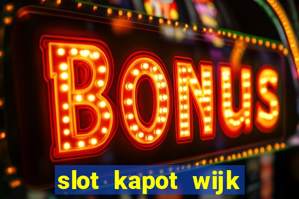 slot kapot wijk bij duurstede