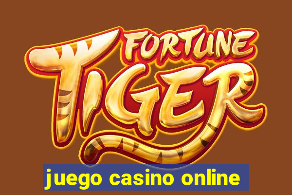 juego casino online