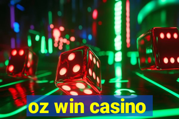 oz win casino