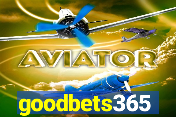 goodbets365