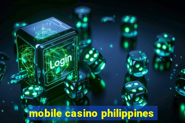 mobile casino philippines