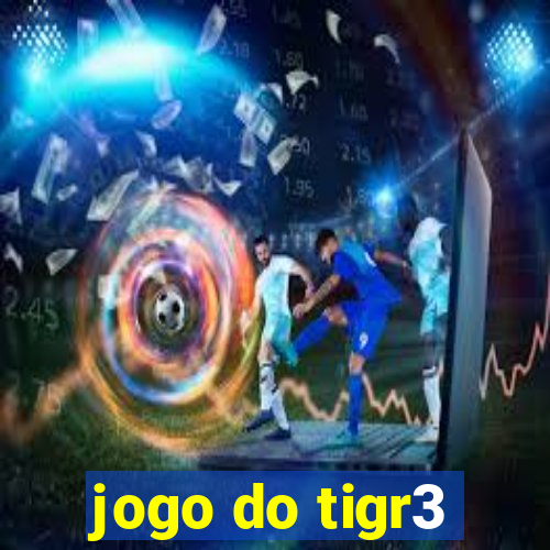 jogo do tigr3