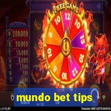 mundo bet tips