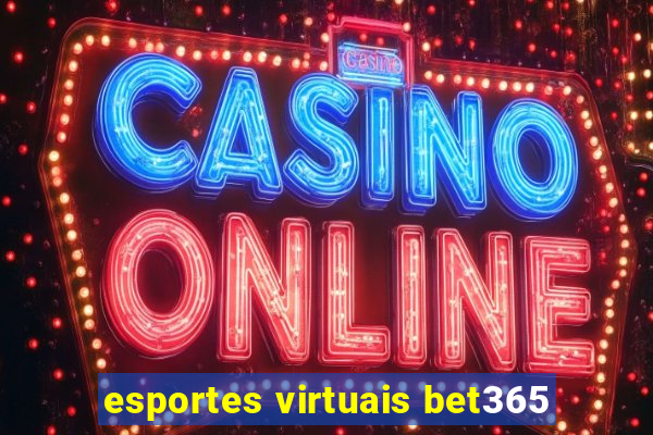 esportes virtuais bet365