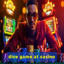 dice game at casino