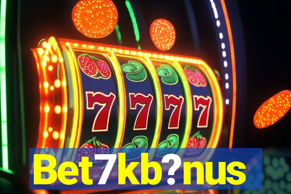 Bet7kb?nus