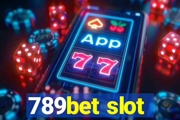 789bet slot