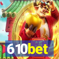 610bet