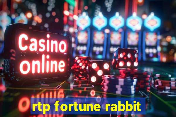 rtp fortune rabbit