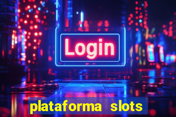 plataforma slots com bonus de cadastro