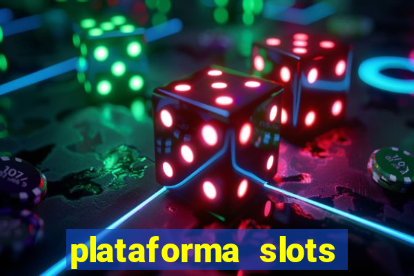 plataforma slots com bonus de cadastro