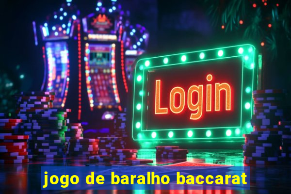 jogo de baralho baccarat