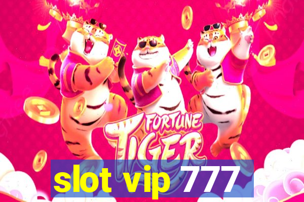 slot vip 777