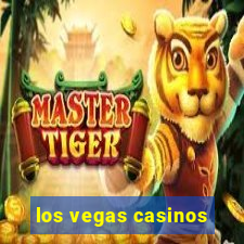 los vegas casinos