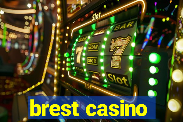 brest casino