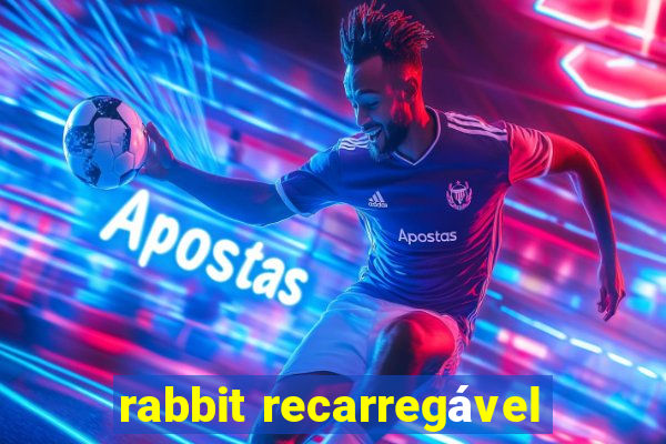 rabbit recarregável