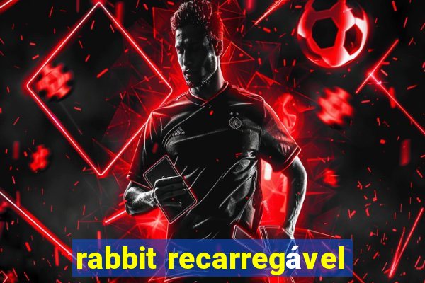 rabbit recarregável