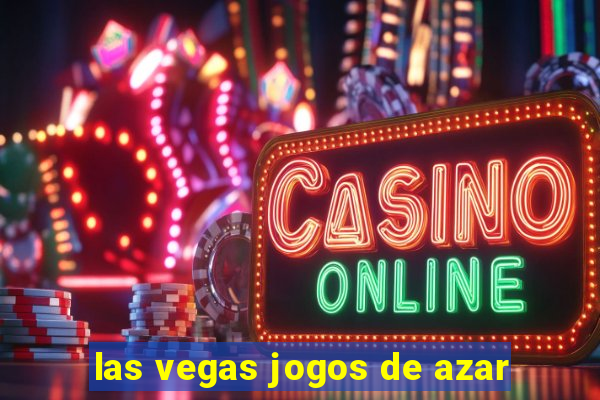 las vegas jogos de azar