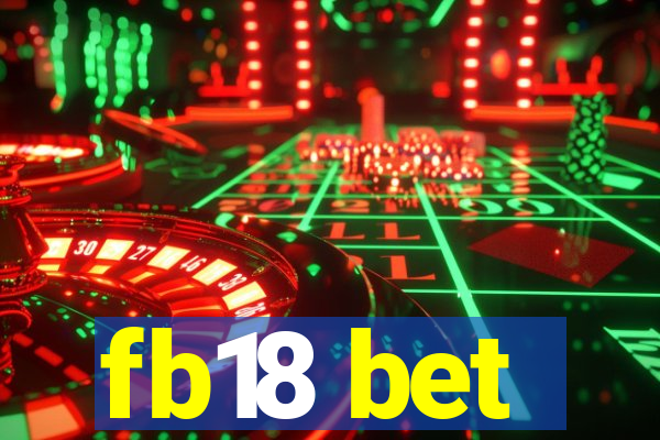 fb18 bet