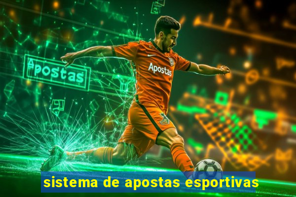 sistema de apostas esportivas