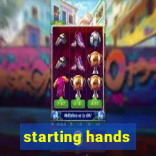 starting hands