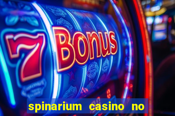 spinarium casino no deposit bonus