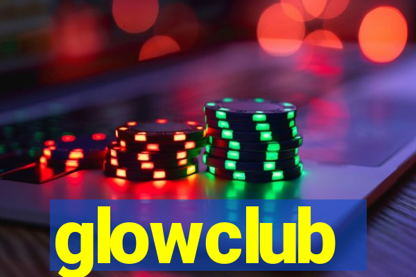 glowclub