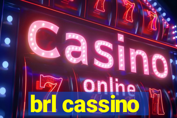 brl cassino