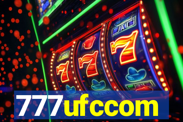 777ufccom