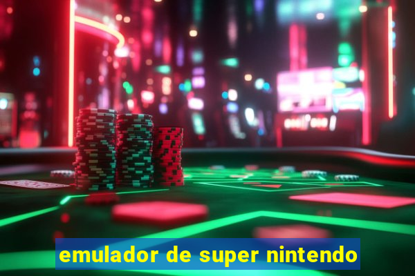 emulador de super nintendo