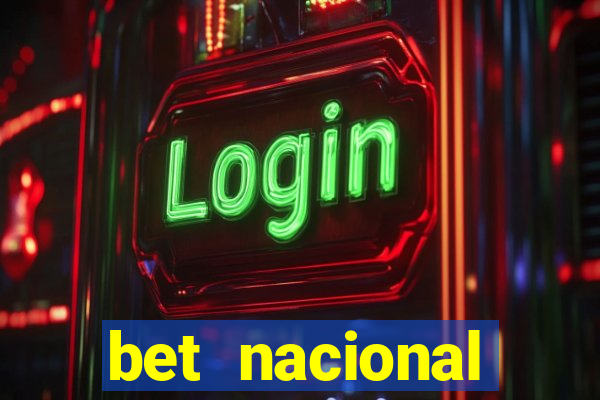 bet nacional deposito minimo