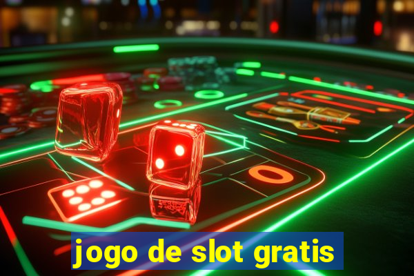 jogo de slot gratis