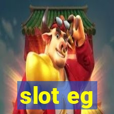 slot eg