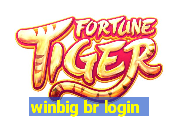 winbig br login