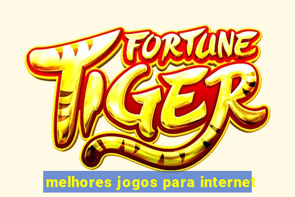 melhores jogos para internet