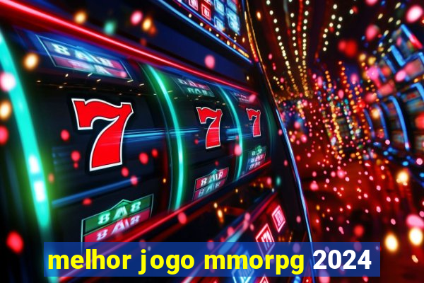 melhor jogo mmorpg 2024