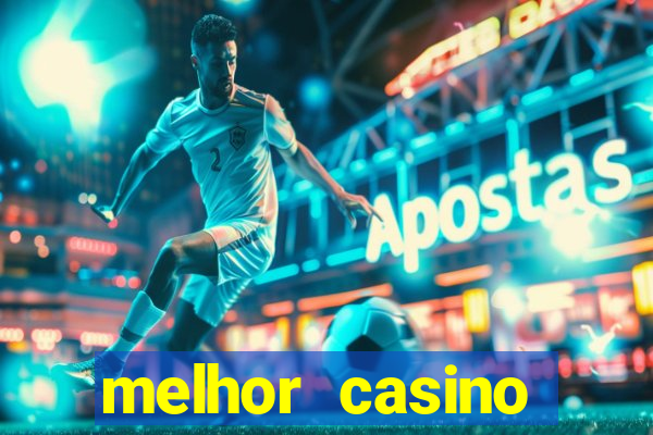 melhor casino online portugues