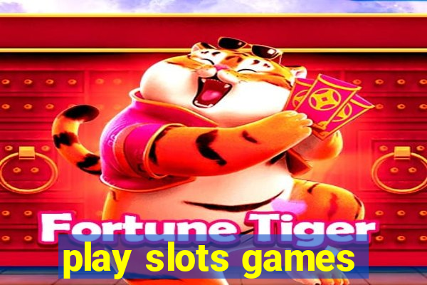 play slots games