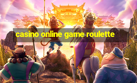 casino online game roulette