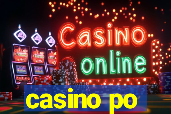 casino po