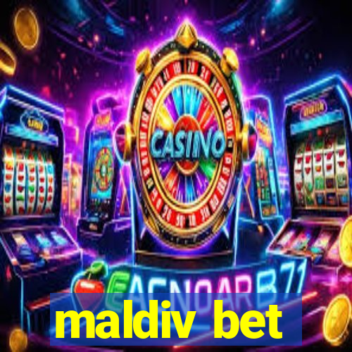 maldiv bet