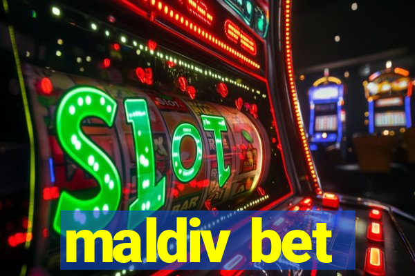 maldiv bet