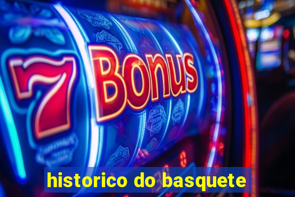 historico do basquete